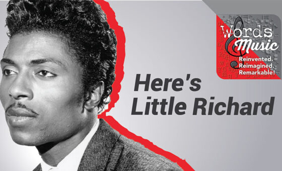 Here’s Little Richard: The Architect of Rock and Roll